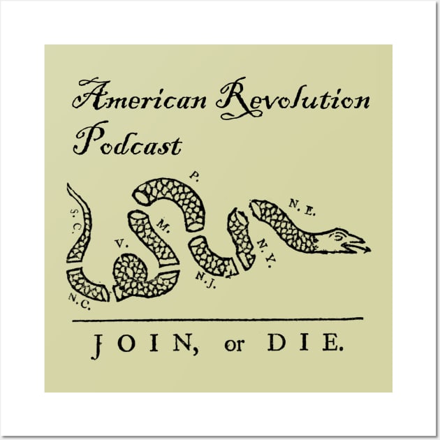 ARP Join or Die Wall Art by American Revolution Podcast